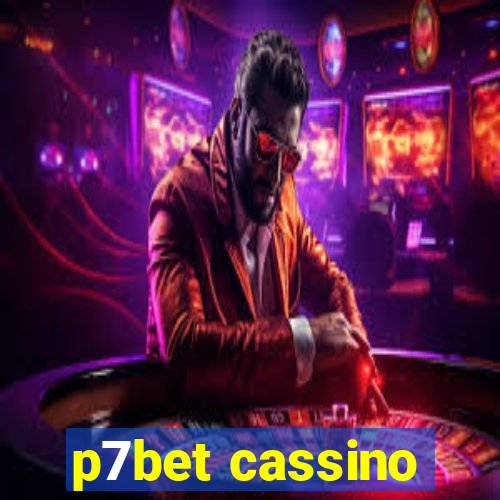 p7bet cassino